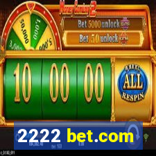 2222 bet.com